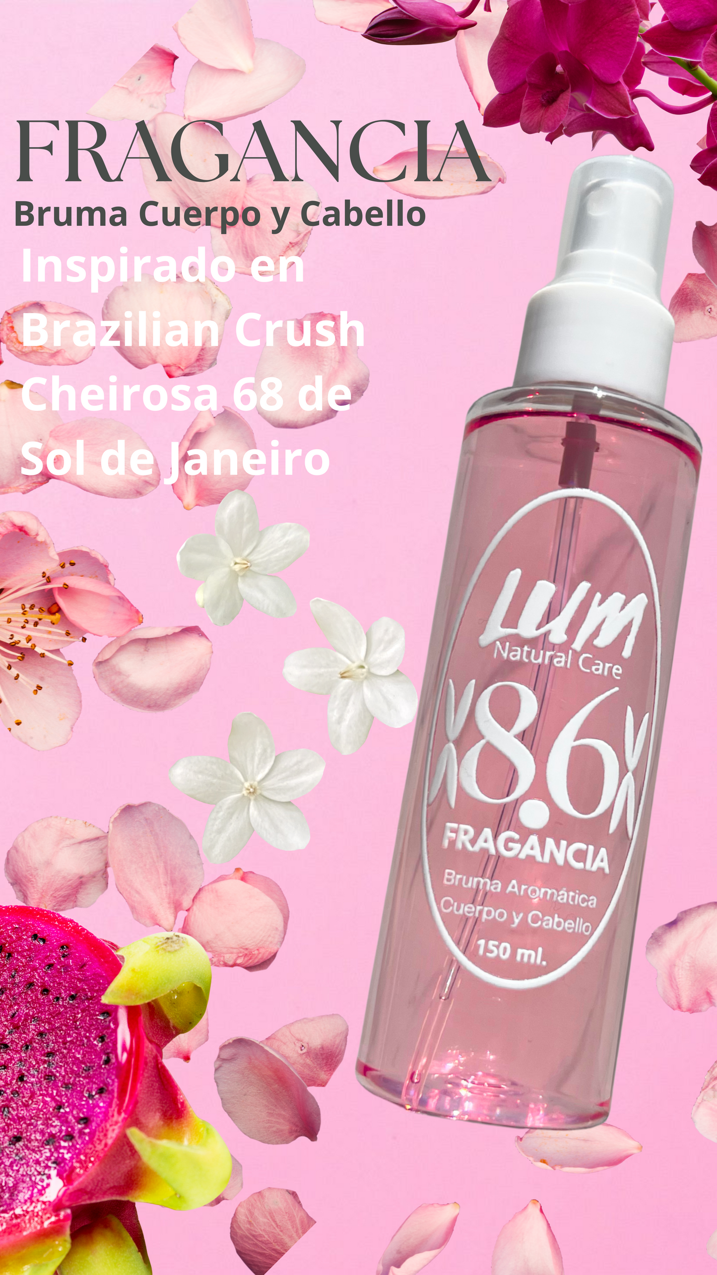 Bruma de Cuerpo y Pelo Cheirosa 68 Fragancia Inspiración Sol de Janeiro